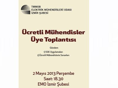 ÜCRETLİ MÜHENDİSLER ÜYE TOPLANTISI