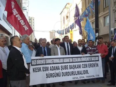 ADANA`DA GEZİ SORUŞTURMALARINA VE SÜRGÜNE HAYIR
