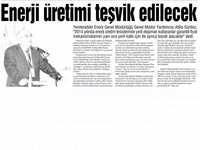 ENERJİ ÜRETİMİ TEŞVİK EDİLECEK  (HİLAL-02.11.2013)