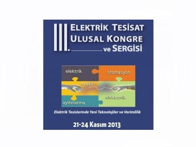 3. ELEKTRİK TESİSAT ULUSAL KONGRESİ 21-24 KASIMDA