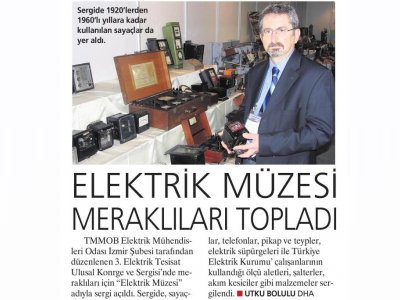 ELEKTRİK MÜZESİ MERAKLILARI TOPLADI - 26.11.2013 - MİLLİYET EGE