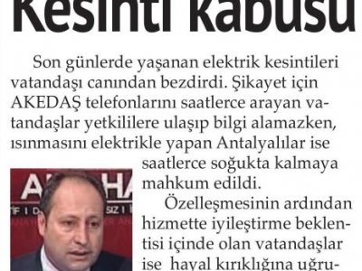 KESİNTİ KABUSU  (HÜRSES ANTALYA-14.12.2013)