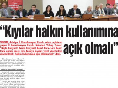 KIYILAR HALKIN KULLANIMINA AÇIK OLMALI (ANTALYA SON HABER 09.05.2014)