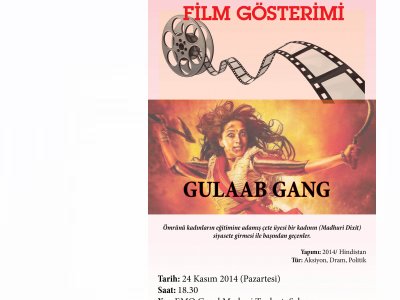25 KASIM ETKİNLİKLERİ KAPSAMINDA GULAAB GANG FİLM GÖSTERİMİ DÜZENLENİYOR