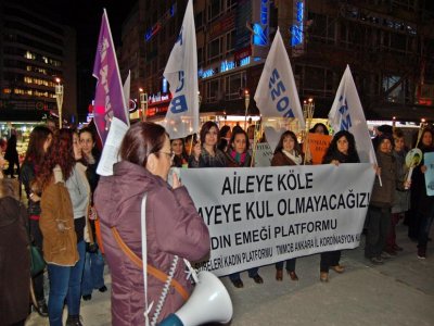 KADIN EMEĞİ PLATFORMU: AİLEYE KÖLE, SERMAYEYE KUL OLMAYACAĞIZ!