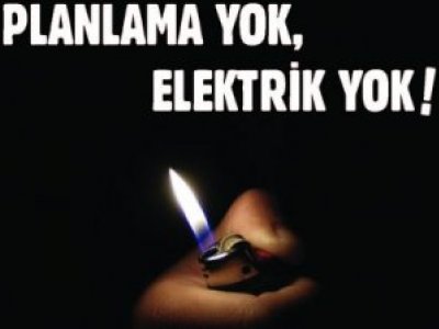 ELEKTRİK MÜHENDİSLİĞİ DERGİSİ: PLANLAMA YOK, ELEKTRİK YOK!