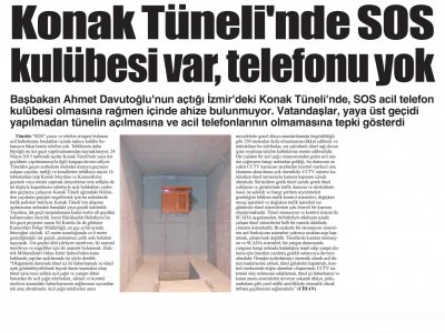 KONAK TÜNELİ`NDE SOS KULÜBESİ VAR, TELEFONU YOK -07.06.2015 - SON DAKİKA