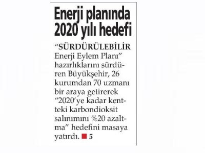ENERJİ PLANINDA 2020 YILI HEDEFİ (YENİ GÜN İZMİR)