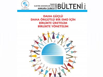 EMO ANKARA ŞUBESİ 2016/1SAYILI HABER BÜLTENİ ÇIKTI