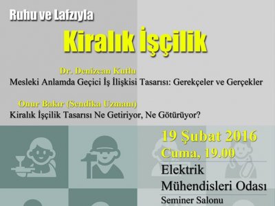 RUHU VE LAFZIYLA KİRALIK İŞÇİLİK PANELİ DÜZENLENİYOR