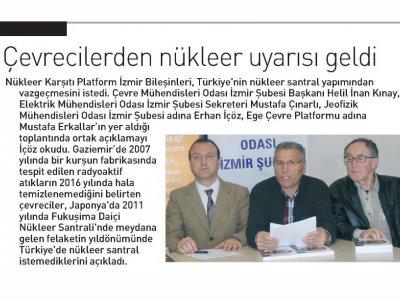 ÇEVRECİLERDEN NÜKLEER UYARISI GELDİ (EGE TELGRAF)