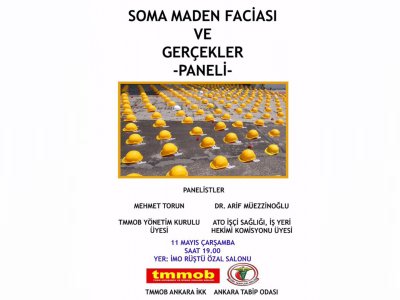 SOMA MADEN FACİASI VE GERÇEKLER PANELİ DÜZENLENİYOR
