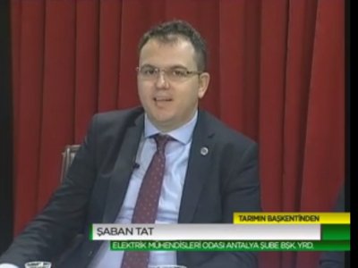 BAŞKAN YARDIMCIMIZ ŞABAN TAT, `TARIMIN BAŞKENTİNDEN` ADLI PROGRAMA KONUK OLDU
