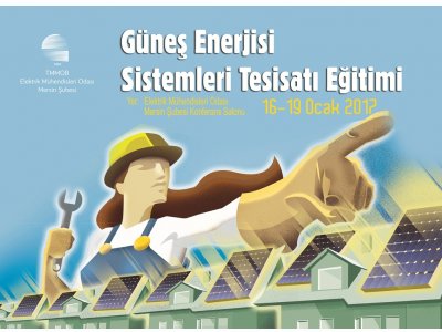 GÜNEŞ ENERJİSİ SİSTEMLERİ TESİSATI EĞİTİMİ GERÇEKLEŞTİRİLECEK