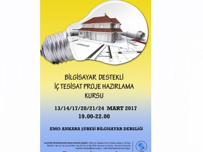 BİLGİSAYAR DESTEKLİ İÇ TESİSAT PROJE HAZIRLAMA KURSU DÜZENLENECEK