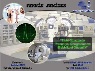 TEKNİK SEMİNER: TIBBİ CİHAZLARDA POTANSİYEL DENGELEME VE ELEKTRİKSEL GÜVENLİK