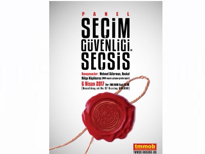 TMMOB ANKARA İKK TARAFINDAN SEÇİM GÜVENLİĞİ VE SEÇSİS PANELİ DÜZENLENECEK