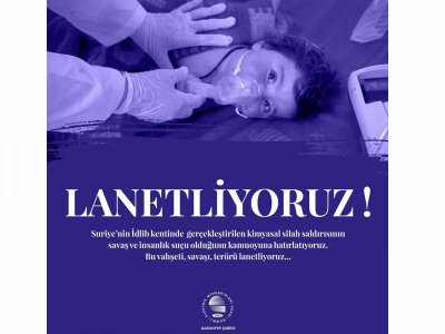 SURİYEDE`Kİ İNSANLIK SUÇUNU LANETLİYORUZ