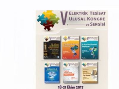 5. ELEKTRİK TESİSAT ULUSAL KONGRESİ BAŞLIYOR