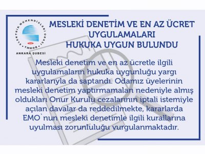 MESLEKİ DENETİM VE EN AZ ÜCRET UYGULAMALARI HUKUKA UYGUN BULUNDU