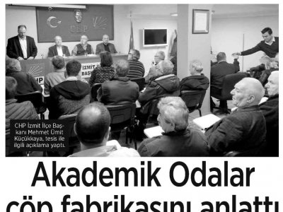 DEMOKRAT KOCAELİ : AKADEMİK ODALAR ÇÖP FABRİKASINI ANLATTI