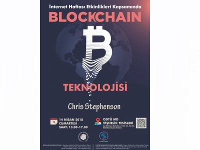 İNTERNET HAFTASI ETKİNLİKLERİ KAPSAMINDA BLOCKCHAIN TEKNOLOJİSİ ETKİNLİĞİ GERÇEKLEŞECEK