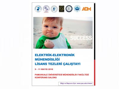 PAMUKKALE ÜNİVERSİTESİ ELEKTRİK ELEKTRONİK MÜHENDİSLİĞİ LİSANS TEZLERİ ÇALIŞTAYI YAPILACAK