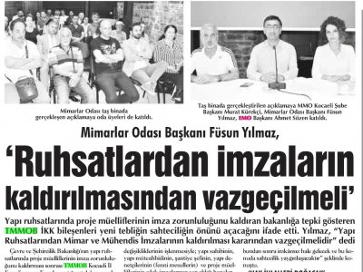 ÇAĞDAŞ KOCAELİ:`RUHSATLARDAN İMZALARIN KALDIRILMASINDAN VAZGEÇİLMELİ`