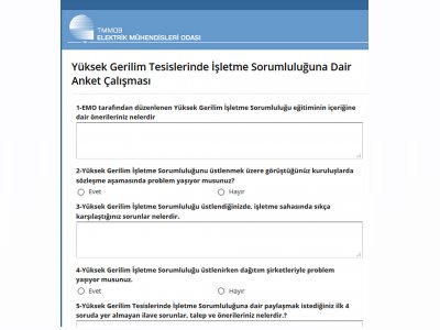 YÜKSEK GERİLİM TESİSLERİNDE İŞLETME SORUMLULUĞUNA DAİR ANKET ÇALIŞMASI DÜZENLENİYOR