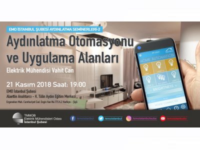 AYDINLATMA SEMİNERLERİ-2 AYDINLATMA OTOMASYONU VE UYGULAMA ALANLARI
