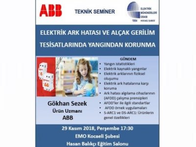 ELEKTRİK ARK HATASI VE ALÇAK GERİLİM TESİSATLARINDA YANGINDAN KORUNMA SEMİNERİ
