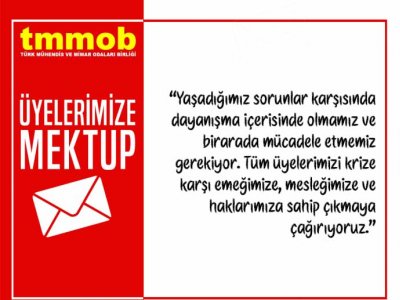 KRİZE KARŞI YÜRÜTÜLEN KAMPANYAYA İLİŞKİN ÜYELERE MEKTUP