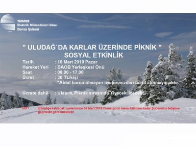 ` ULUDAĞ`DA KARLAR ÜZERİNDE PİKNİK ` SOSYAL ETKİNLİK