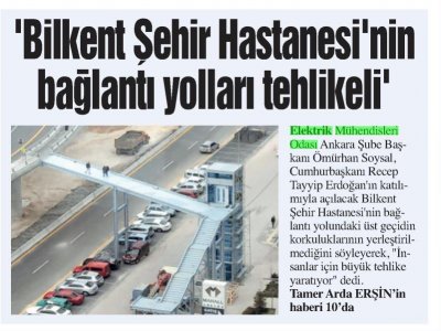 `BİLKENT ŞEHİR HASTANESİ`NİN BAĞLANTI YOLLARI TEHLİKELİ` (ANAYURT, 14.03.2019)