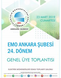 EMO ANKARA ŞUBESİ 24. DÖNEM GENEL ÜYE TOPLANTISI GERÇEKLEŞECEK