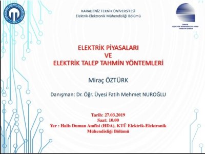 `ELEKTRİK PİYASALARI VE ELEKTRİK TALEP TAHMİN YÖNTEMLERİ` SEMİNERİ