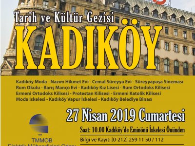 KADIKÖY TARİH VE KÜLTÜR GEZİSİ 27 NİSAN`DA YAPILACAK