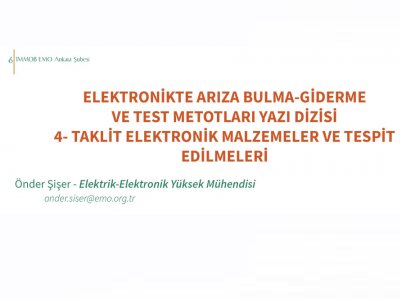 ELEKTRONİKTE ARIZA BULMA-GİDERME VE TEST METOTLARI YAZI DİZİSİNİN 4. BÖLÜMÜ YAYINLANDI