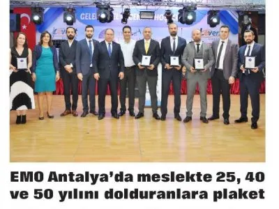 EMO ANTALYA`DA MESLEKTE 25, 40, 50 YILINI DOLDURANLARA PLAKET (TOROS GAZETESİ - 01.01.2020)