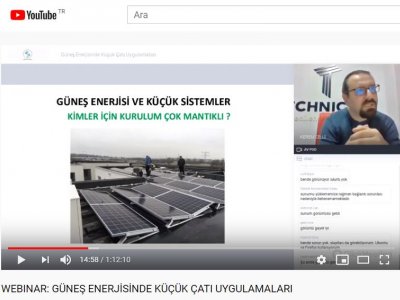 GÜNEŞ ENERJİSİNDE KÜÇÜK ÇATI UYGULAMALARI WEBINARI DÜZENLENDİ