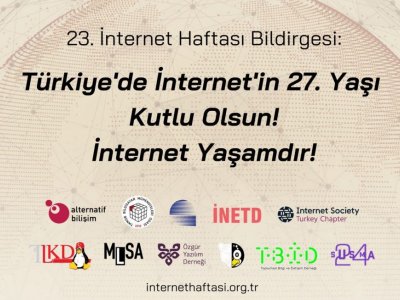 İNTERNET’İN 27. YAŞINDA: İNTERNET YAŞAMDIR!