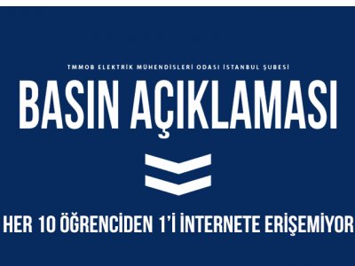 EMO İSTANBUL ŞUBESİ: HER 10 ÖĞRENCİDEN 1`İ İNTERNETE ERİŞEMİYOR