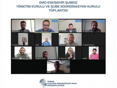 EMO ESKİŞEHİR ŞUBESİ YÖNETİM KURULU VE ŞUBE KOORDİNASYON KURULU TOPLANTISI