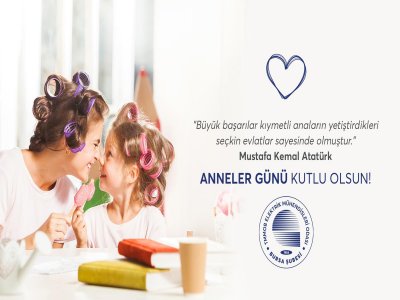 ANNELER GÜNÜ KUTLU OLSUN