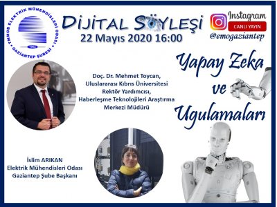YAPAY ZEKA VE UYGULAMALARI KONULU DİJİTAL SÖYLEŞİ
