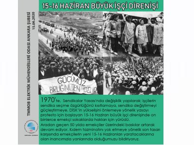 15-16 HAZİRAN BÜYÜK İŞÇİ DİRENİŞİ