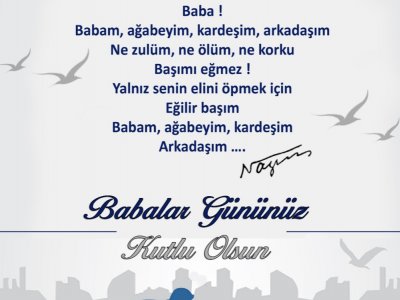TÜM BABALARIMIZIN BABALAR GÜNÜ KUTLU OLSUN