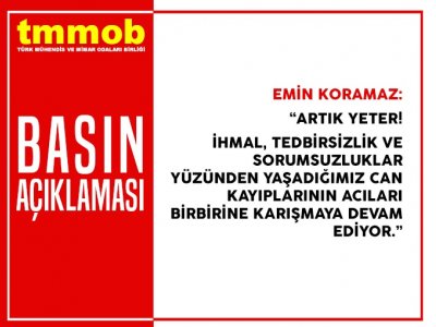 EMİN KORAMAZ: ARTIK YETER!