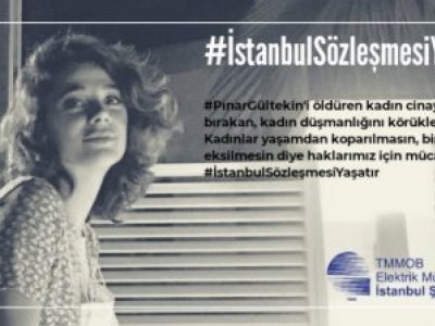 İSTANBUL SÖZLEŞMESİ YAŞATIR