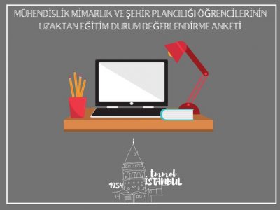 TMMOB`DAN GENÇ MESLEKTAŞ ADAYLARIMIZA DÖNÜK ANKET
